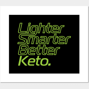 Lighter Smarter Better Keto in green Posters and Art